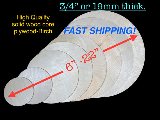 Plywood Rounds 3/4” high Quality High Density